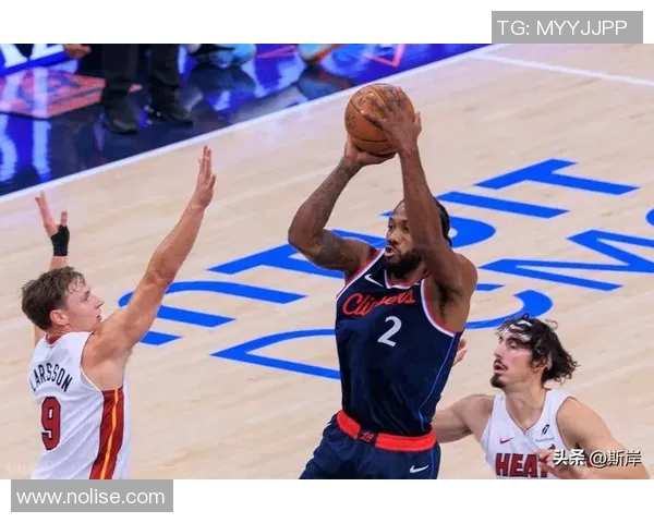 伦纳德带队热火三连胜，带领快船翻盘猛龙：重塑传奇之路